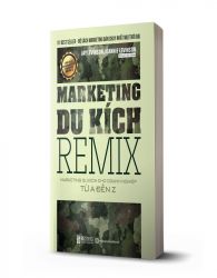 Marketing Du Kích Remix - Marketing du kích cho doanh nghiệp từ A-Z - avibooks