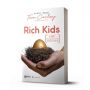 Rich Kids: Bí quyết để nuôi dạy con cái trở nên thành công và hạnh phúc - avibooks