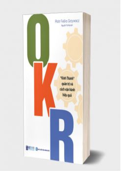 OKR: "Kinh Thánh" quản trị và cách vận hành hiệu quả - avibooks