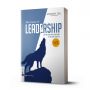 The book of leadership - Dẫn dắt bản thân, đội nhóm và tổ chức vươn xa - avibooks